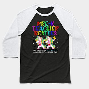 Pre-K Teacher Besties Teacher's Day Best Friend Baseball T-Shirt